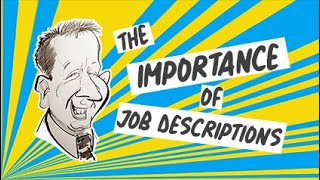 The Importance of Job Descriptions [upl. by Mossberg]