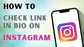 How To Check Link In Bio On Instagram [upl. by Yale]