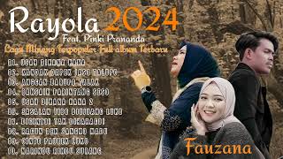 Lagu Minang Rayola feat Pinki Prananda yang Memukau  Lagu minang Terpopuler full album 2024 [upl. by Nimzay]