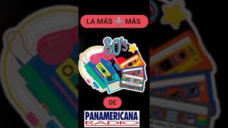 la más más de radio panamericana 80s [upl. by Sivraj]