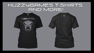 HuzzyGames TShirts and more [upl. by Sedgewake]