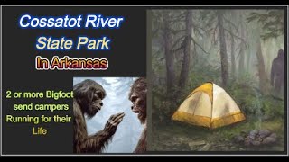 Cossatot River Park Bigfoot [upl. by Eleon]