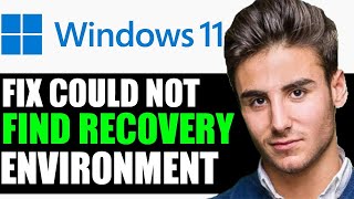 HOW TO FIX COULD NOT FIND THE RECOVERY ENVIRONMENT WINDOWS 11 [upl. by Kornher547]