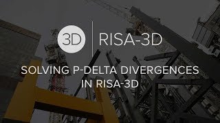 Solving PDelta Divergences in RISA3D [upl. by Nywra]