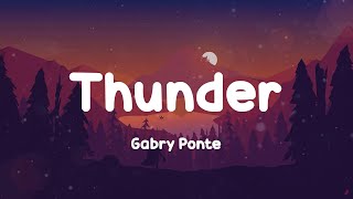 Gabry Ponte  Thunder Lyrics [upl. by Adnilema]