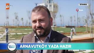 Karaburun Sahili Yaza Hazır ATV HaberTürk ArnavutkoyHayatBurada [upl. by Assenna]