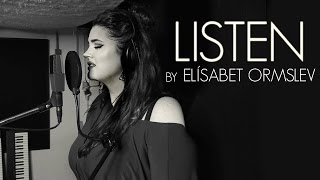 Beyoncé  Listen Cover by Elísabet Ormslev [upl. by Ancalin902]