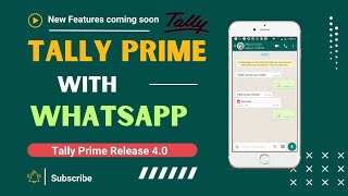 TallyPrime Release 40 with WhatsApp Features  Tally 40 [upl. by Austina]