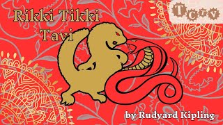 Rikki Tikki Tavi Part One [upl. by Rubliw835]