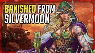 WoW BFA Prelude Alleria Windrunner Banished from Silvermoon for Messing with the Sunwell [upl. by Ecarret546]