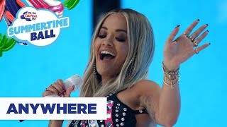 Rita Ora – ‘Anywhere’  Live at Capital’s Summertime Ball 2019 [upl. by Yelwah872]