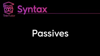 Syntax Passive Constructions [upl. by Cass]