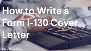 How to Write a Form I130 Cover Letter [upl. by Nauqan72]