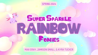 Rube Goldberg Online Contest May 2024Super Sparkle Rainbow Ponies [upl. by Hyde]