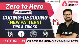 New Pattern Coding Decoding Reasoning Tricks  Adda247 Banking Classes  Lec 19 [upl. by Gabe227]