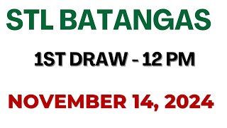 STL Batangas Draw result today live 1200 PM 14 November 2024 [upl. by Nebeur102]