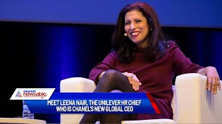 Meet Leena Nair the Unilever HR chief who is now Chanels new global CEO [upl. by Konrad303]