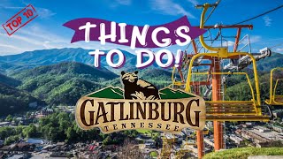 10 Best Things To Do In Gatlinburg Tennessee  Full Gatlinburg Travel video [upl. by Cataldo]