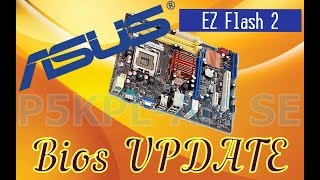 Asus Motherboard Bios Update Asus Anakart Bios Güncellemesi P5KPLAMSE EZ Flash 2 ile güncelleme [upl. by Lleon762]