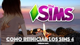 HOW TO RESTART THE SIMS 4  EASY [upl. by Sidnal995]