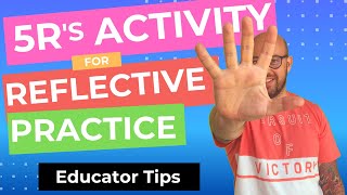 Reflective Practice for Students  The 5R Activity [upl. by Sansbury194]