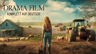 Unerwartetes Erbe zwingt sie ihr vorne anzufangen  Drama  Ganzer Film  Film Komplett auf Deutsch [upl. by Okomot126]