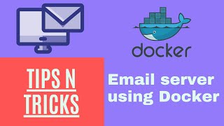 Local email SMTP server in 1 minute using Docker [upl. by Pincince]