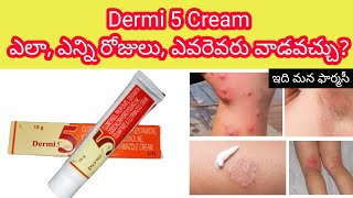 dermi 5 cream in telugu  uses how to use sideeffects precautions etc [upl. by Nehpets]