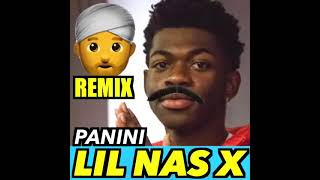 Lil Nas X  Panini Indian Version By DripReport [upl. by Brie667]