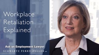 Workplace Retaliation Explained  Ask An Employment Lawyer [upl. by Ainitsirc]