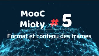 MooC Mioty  épisode 5  Couche MAC [upl. by Maurreen576]