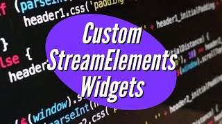 SteamElements Editor Tutorial Creating Your Own Custom Widgets [upl. by Dayle]