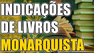 Indicações de livros sobre a Causa Monárquica [upl. by Tharp]