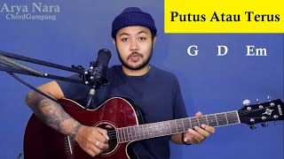 Chord Gampang Putus Atau Terus  JUDIKA Arya Nara Tutorial Gitar Pemula [upl. by Illom634]