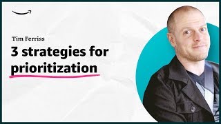 Tim Ferriss  3 strategies for prioritization  Insights for Entrepreneurs  Amazon [upl. by Oram202]