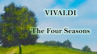 Vivaldi Four Seasons  with sonnets text and art to enhance the experience [upl. by Naillij]