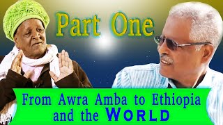 part1 From Awra Amba to Ethiopia and the World part one AWRAAMBA English Version Documentary film [upl. by Trella]