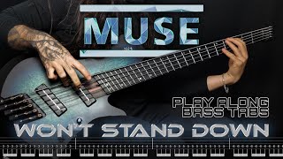 MUSE  Wont Stand Down Bass Cover  Tabs [upl. by Erised105]