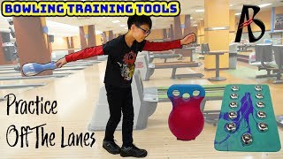 Bowling Training Tools  Practicing Off The Lanes To Master Your Technique [upl. by Koblas]