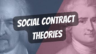 Social Contract Theories Showdown Hobbes vs Locke vs Rousseau [upl. by Socrates133]