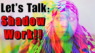 Let’s Talk SHADOW WORK What is the Shadow Why is Shadow Work important How to do Shadow Work [upl. by Anaehr339]