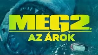 Meg 2  Az árok  Magyar nyelvű előzetes [upl. by Raseac]