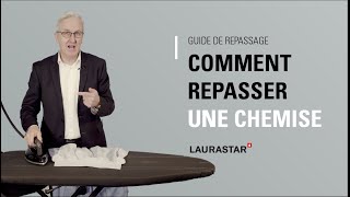 Comment repasser une chemise   Guide de repassage Laurastar [upl. by Nalyak]