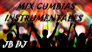 MIX CUMBIAS INSTRUMENTALES PARA BAILAR JB DJ ECUADOR [upl. by Welbie]