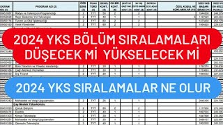 2024 YKS BÃ–LÃœM SIRALAMALARI DÃœÅECEK MÄ°  2024 YKS SIRALAMALAR KAÃ‡ OLUR [upl. by Waldner678]