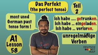 A1 German lesson 58  Das Perfekt  the perfect tense  unregelmäßige Verben  irregular verbs [upl. by Iddo]