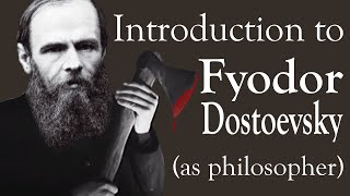 Introduction to Dostoevsky as Philosopher [upl. by Adnat]