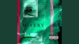 Misery [upl. by Lanahtan]