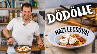 DÖDÖLLE házi lecsóval ahogy Zé készíti [upl. by Falda]