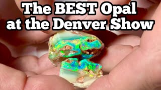 The BEST Opal in Denver  Opal by Steed  AampS Opal  Denver Gem amp Mineral Show 2024 [upl. by Kilk]